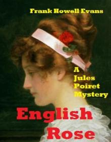 English Rose (A Jules Poiret Mystery Book 13)