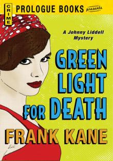 Green Light for Death Green Light for Death