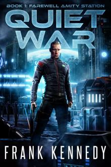 Quiet War: A science fiction thriller