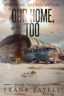 Surviving the Evacuation, Book 21 Surviving the Evacuation, Book 21