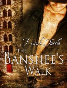 The Banshee's walk m-5