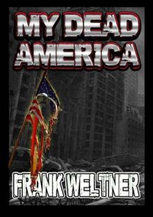 My Dead America