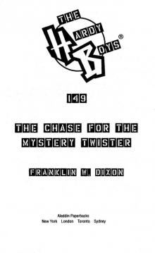 The Chase for the Mystery Twister