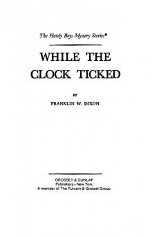 While the Clock Ticked