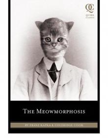 The Meowmorphosis