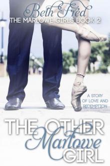 The Other Marlowe Girl (Marlowe Girls)