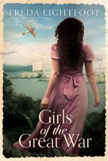 Girls of the Great War Girls of the Great War