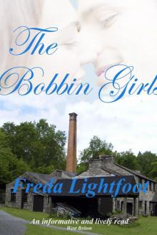 The Bobbin Girls The Bobbin Girls