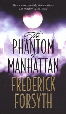 The Phantom of Manhattan The Phantom of Manhattan