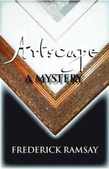 1 - Artscape: Ike Schwartz Mystery 1 1 - Artscape: Ike Schwartz Mystery 1