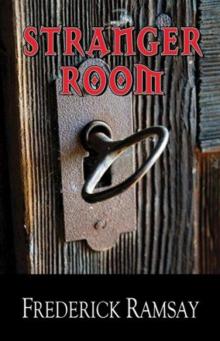 4 - Stranger Room: Ike Schwartz Mystery 4 4 - Stranger Room: Ike Schwartz Mystery 4