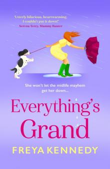 Everything's Grand (The Fabulous Forties Club)