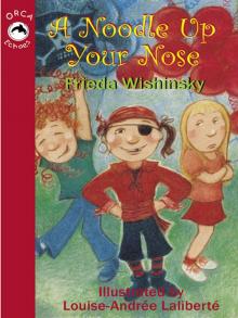 Noodle Up Your Nose