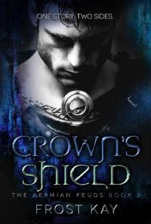 Crown's Shield: The Aermian Feuds: Book Two