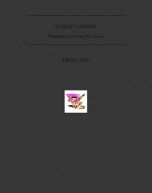 Scarlet Venom: Mixologists and Pirates Part Three