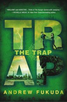 The Trap (The Hunt Trilogy) The Trap (The Hunt Trilogy)