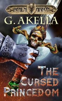 The Cursed Princedom (Realm of Arkon #2) The Cursed Princedom (Realm of Arkon #2)