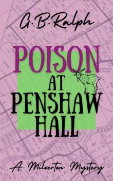 Poison at Penshaw Hall Poison at Penshaw Hall