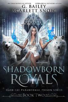 Shadowborn Royals (Dark Fae Paranormal Prison Series Book 2)