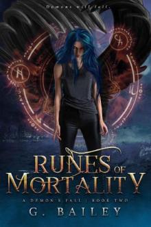 Runes of Mortality: A Reverse Harem Urban Fantasy (A Demon's Fall series Book 2)