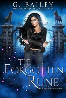 The Forgotten Rune (Royal Reaper Academy Series Book 3)