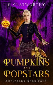 Pumpkins and Popstars (Omensford Book 4)