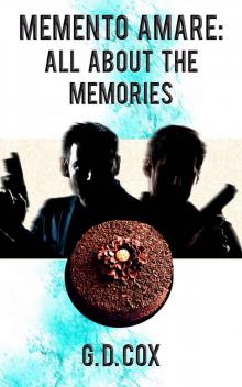 Memento Amare: All About the Memories Memento Amare: All About the Memories
