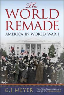 The World Remade The World Remade
