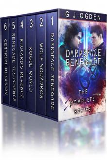 Darkspace Renegade: The Complete Series: Books 1-6: (A Military Sci-Fi Box Set) Darkspace Renegade: The Complete Series: Books 1-6: (A Military Sci-Fi Box Set)
