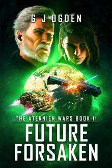 Future Forsaken (The Aternien Wars Book 11)