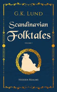 Hidden Realms: Scandinavian Folktales