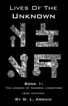 Lives Of The Unknown Book 1 - 2nd Edition