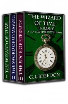 The Wizard of Time Trilogy (A Fantasy Time Travel Series)