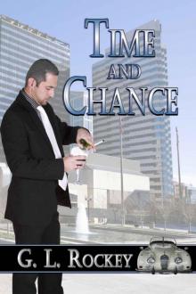Time and Chance Time and Chance