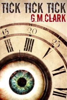 TICK TICK TICK