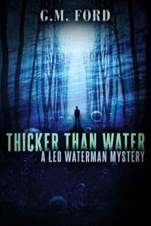 Thicker Than Water (A Leo Waterman Mystery) Thicker Than Water (A Leo Waterman Mystery)