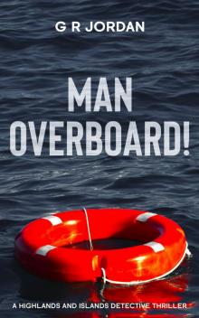 Man Overboard!