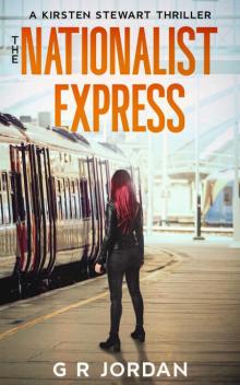 The Nationalist Express The Nationalist Express