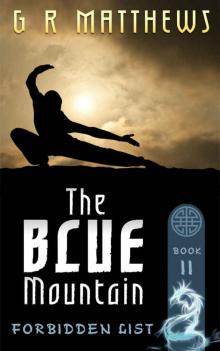 The Blue Mountain (The Forbidden List Book 2)