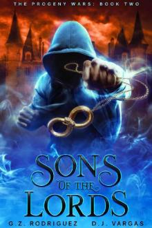 Sons of the Lords (The Progeny Wars Book 2)