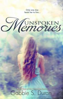 Unspoken Memories (Unspoken Series)
