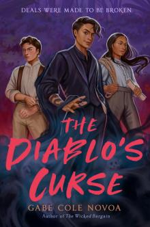 The Diablo's Curse The Diablo's Curse