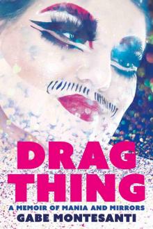 Drag Thing