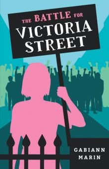 The Battle for Victoria Street