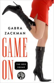 Game On (The Bod Squad Series Book 1)
