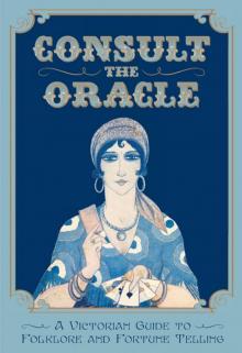 Consult the Oracle