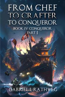 Conqueror - Part 1
