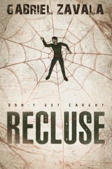 Recluse: A Gripping Psychological Dystopian Thriller