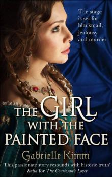 The Girl with the Painted Face The Girl with the Painted Face