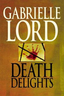 Death Delights Death Delights